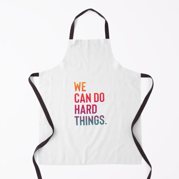 Item preview, We Can Do Hard Things designed and sold by nocebee.