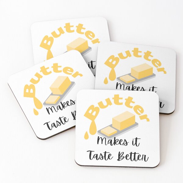 Item preview, Butter Makes it taste Better designed and sold by designlee.
