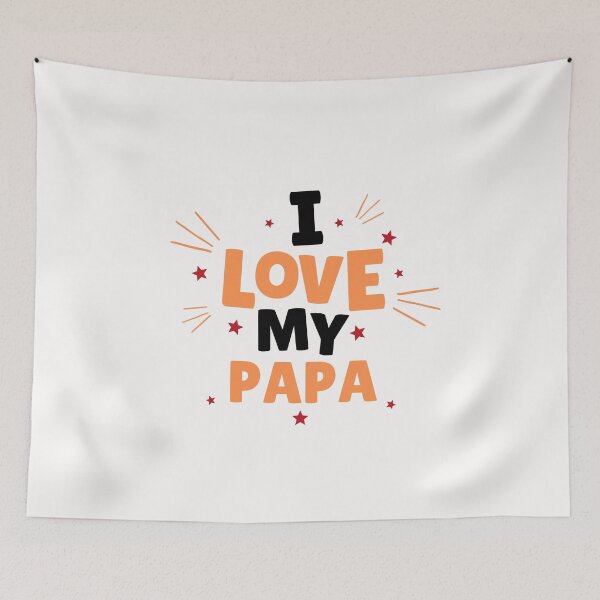 Item preview, I Love My Papa designed and sold by RONZk.
