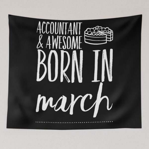 Item preview, Accountant Born in March awesome Birthday Gift designed and sold by MDAccount.