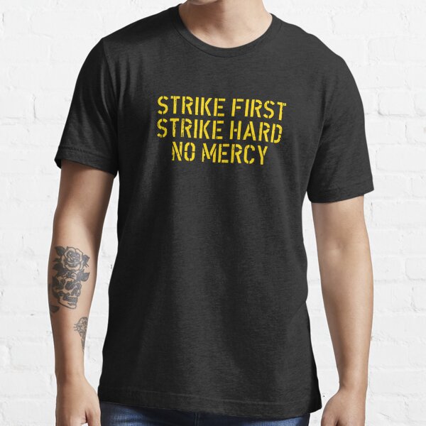 strike first t shirt