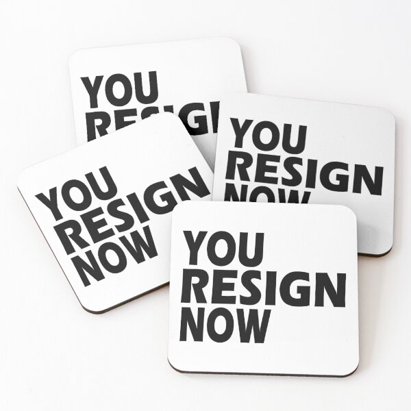 Item preview, You Resign Now designed and sold by AllShirts21.