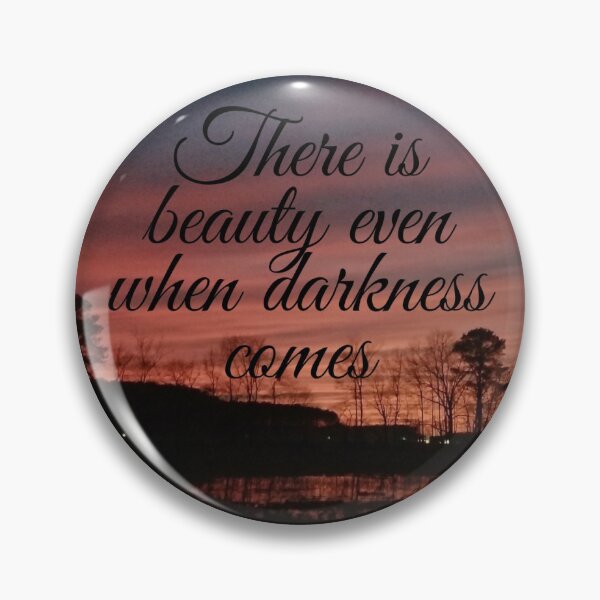 Item preview, Beauty Even in Darkness designed and sold by Twittlefish.