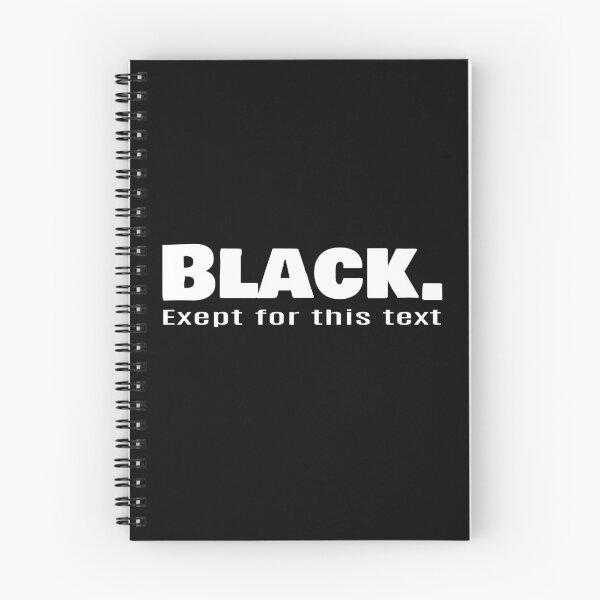 Item preview, Black. Except For This Text. designed and sold by Mxdesign888.