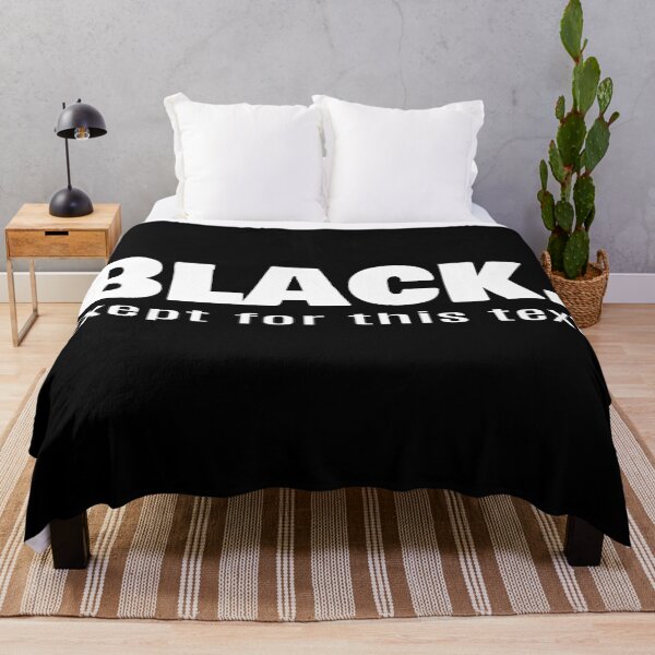 Item preview, Black. Except For This Text. designed and sold by Mxdesign888.