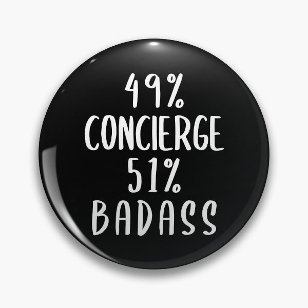 Item preview, 49% Concierge 51% Badass designed and sold by livegood.
