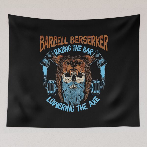 Item preview, Barbell Berserker - Razing the Bar / Lowering the Axe designed and sold by BigG1979.