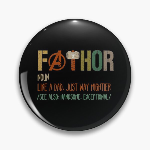 Item preview, FaTHOR Noun like a dad just way mightier  see also  handsome exceptional designed and sold by Bouchfashions.