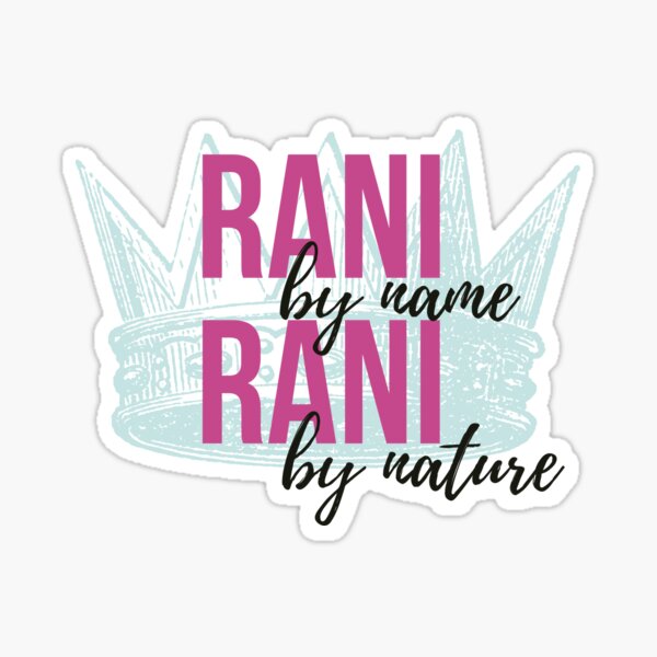 Item preview, Rani by name, Rani by nature  designed and sold by luckylemur.