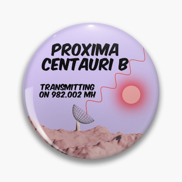 Item preview, Proxima Centauri b transmitting on 982.002Mh designed and sold by bradm50.