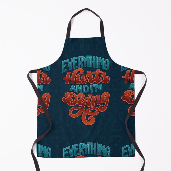 Item preview, Everything Hurts and I'm Dying designed and sold by polliadesign.