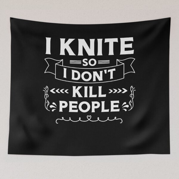 Item preview, I knit so I don't kill people, Funny Knitting T-shirt - Great gift for your sarcastic knitter friend designed and sold by aymob.