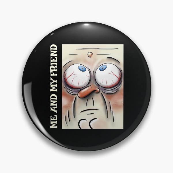 Item preview, Me And My Friend - Pimple designed and sold by ManiaTeec.