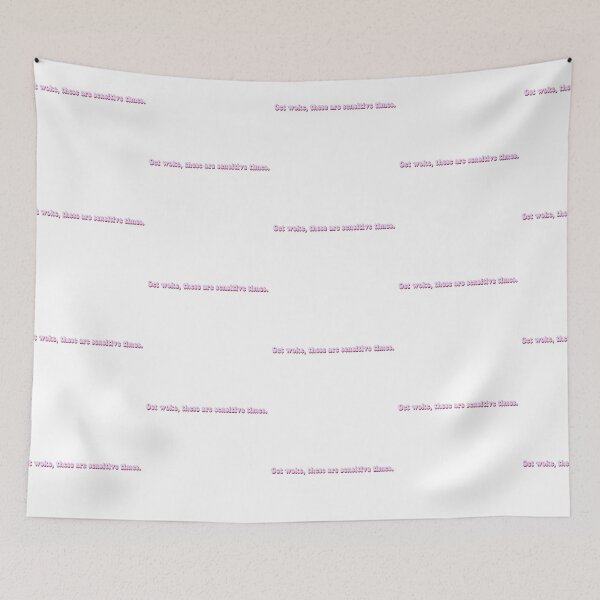 Item preview, Get Woke, These Are Sensitive Times designed and sold by beckahbrooks.