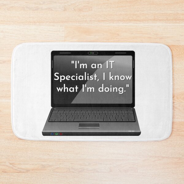 Item preview, I'm an IT Specialist designed and sold by designlee.