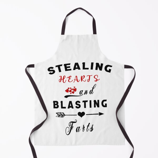 Item preview,  Stealing Hearts And Blasting Farts         designed and sold by be-great.