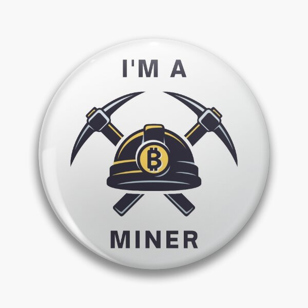 Item preview,  I'm A Bitcoin Miner designed and sold by OlympusMons.