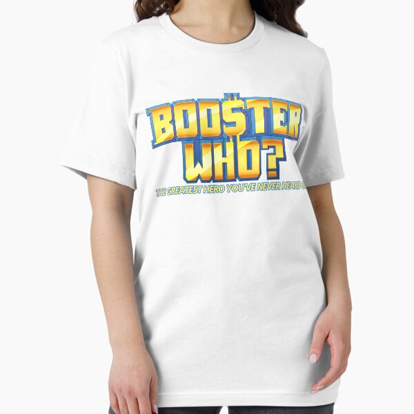 Item preview, Booster Who? designed and sold by kickgirl.
