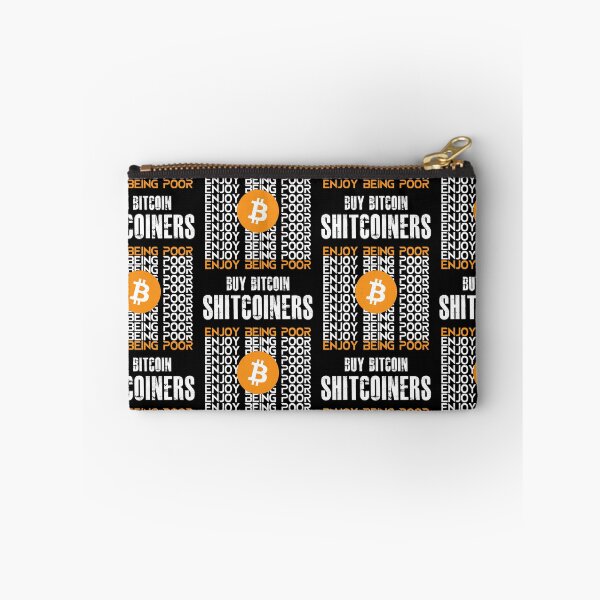 Item preview, Bitcoin BTC. Enjoy being Poor, Buy Bitcoin not Altcoins designed and sold by BitcoinBros.