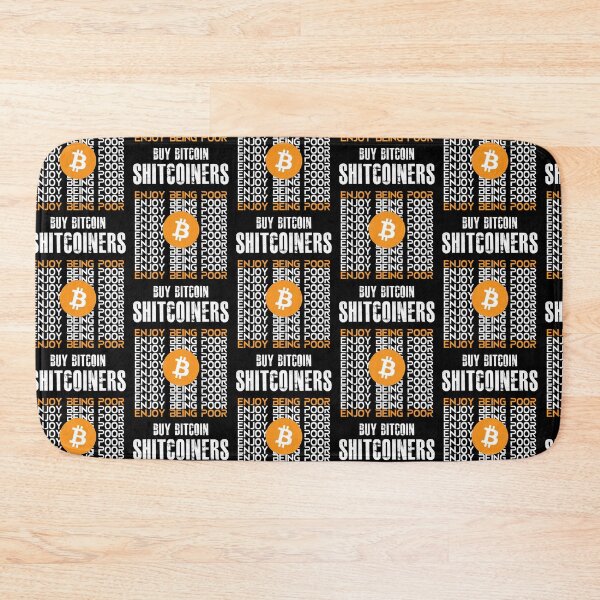 Item preview, Bitcoin BTC. Enjoy being Poor, Buy Bitcoin not Altcoins  designed and sold by BitcoinBros.