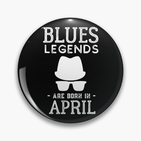 Item preview, Blues Legends Are Born In April designed and sold by 12BarTees.