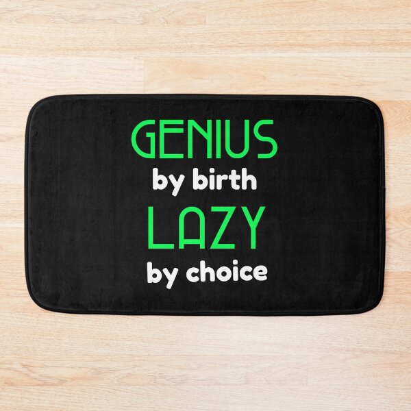 Item preview, Genius by Birth Lazy by Choice designed and sold by DiscGolfTees.