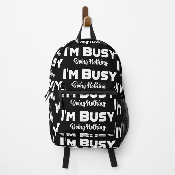 Item preview, I'm Busy Doing Nothing - White designed and sold by SammyBad.