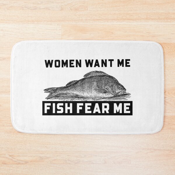 Item preview, Women Want Me Fish Fear Me designed and sold by Wachi-A.