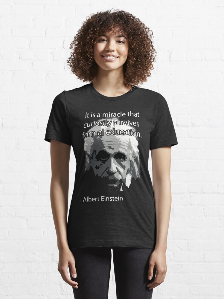 einstein quote t shirt