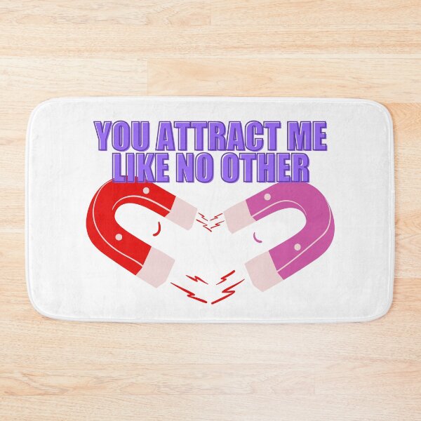 Item preview, You Attract Me Like No Other designed and sold by Jennifer Church.