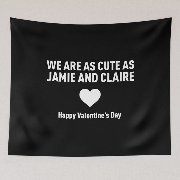 Item preview, We Are as Cute As Jamie and Claire (Valentine's Day Special) designed and sold by FilipeFerreira.