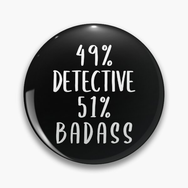 Item preview, 49% Detective 51% Badass designed and sold by livegood.