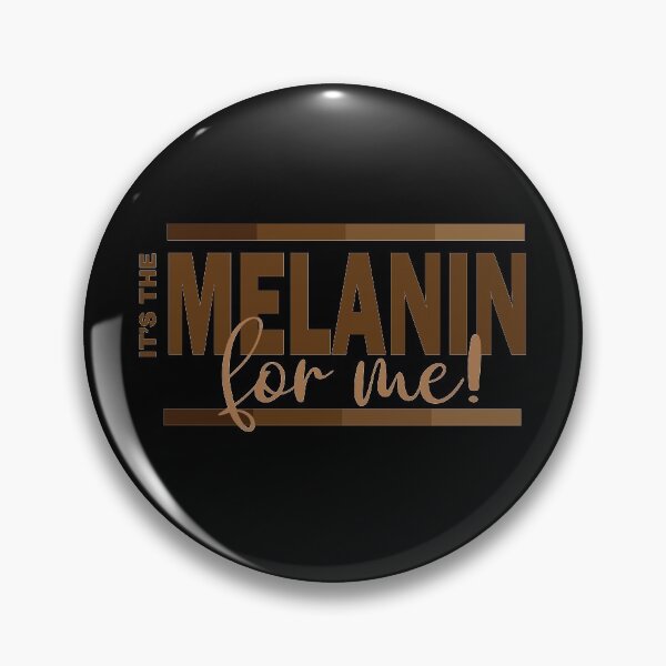 Item preview, It's The Melanin For Me - Black Girl Quote designed and sold by blackartmatters.