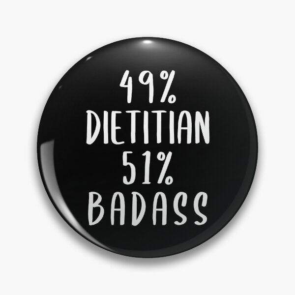 Item preview, 49% Dietitian 51% Badass designed and sold by livegood.