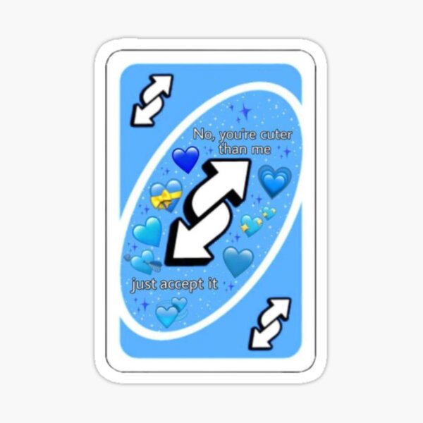 wholesome uno reverse card (HD quality) blue Sticker.