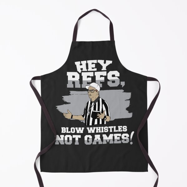 Item preview, Funny Sports - Hey Refs, Blow Whistles Not Games   designed and sold by VonWesTees.