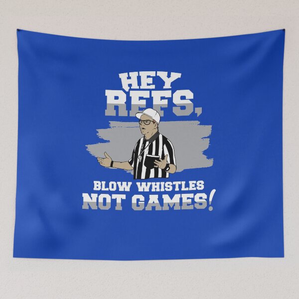 Item preview, Funny Sports - Hey Refs, Blow Whistles Not Games   designed and sold by VonWesTees.