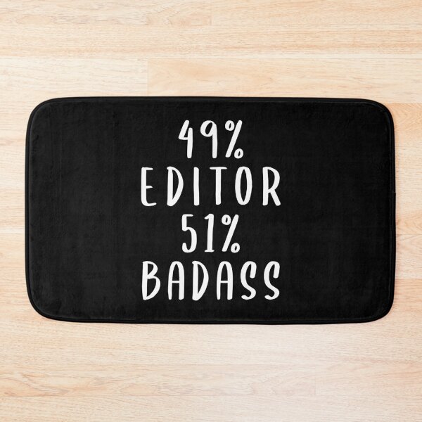 Item preview, 49% Editor 51% Badass designed and sold by livegood.