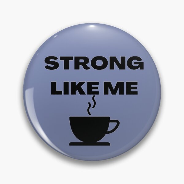 Item preview, STRONG LIKE ME! designed and sold by sketchsabel.