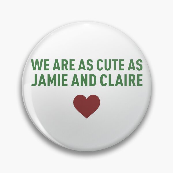 Item preview, We Are as Cute As Jamie and Claire - Fraser's Colors designed and sold by FilipeFerreira.