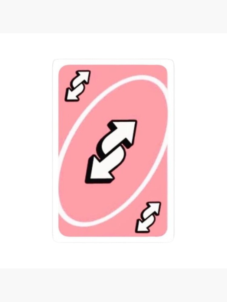 Pink Uno Reverse Card Hd Quality Greeting Card By Lemonnn69 Redbubble