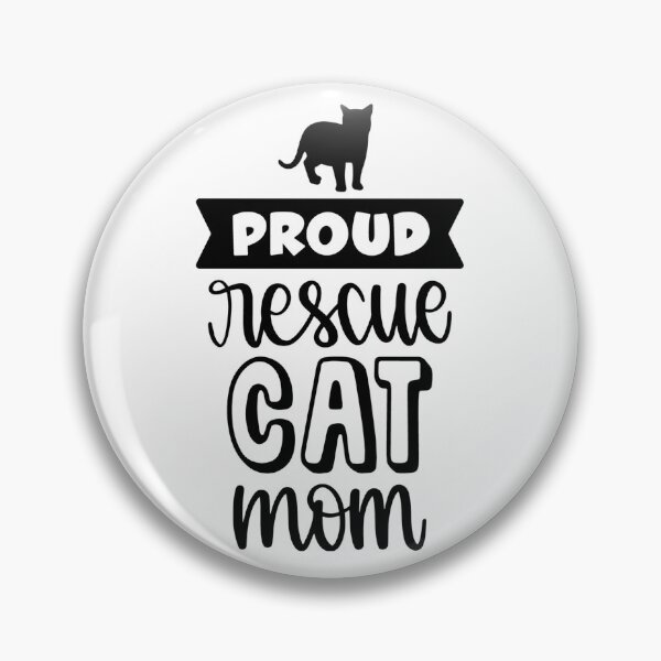 Item preview, Proud Rescue Cat Mom designed and sold by adametzb.