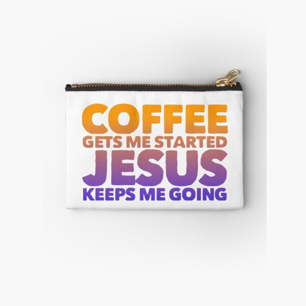 Item preview,  Coffee Get Me Started Jesus Keeps Me Going designed and sold by loveoceanair.