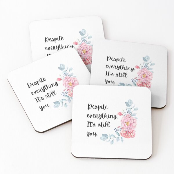 Item preview, Despite everything, its still you designed and sold by AllyShop.