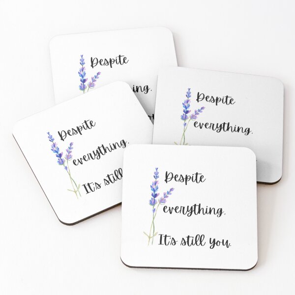Item preview, Despite everything, its still you designed and sold by AllyShop.
