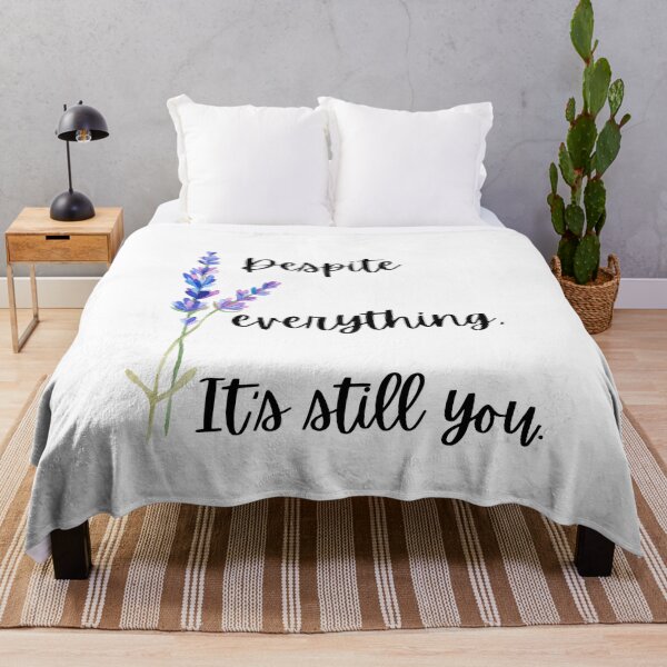 Item preview, Despite everything, its still you designed and sold by AllyShop.