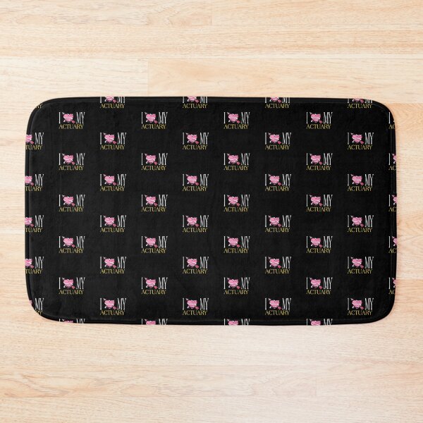 Item preview, I love my actuary designed and sold by ihebwkqh17.