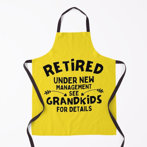 Item preview, Retired Under New Management See Grandkids For Details designed and sold by Joy Poddar.