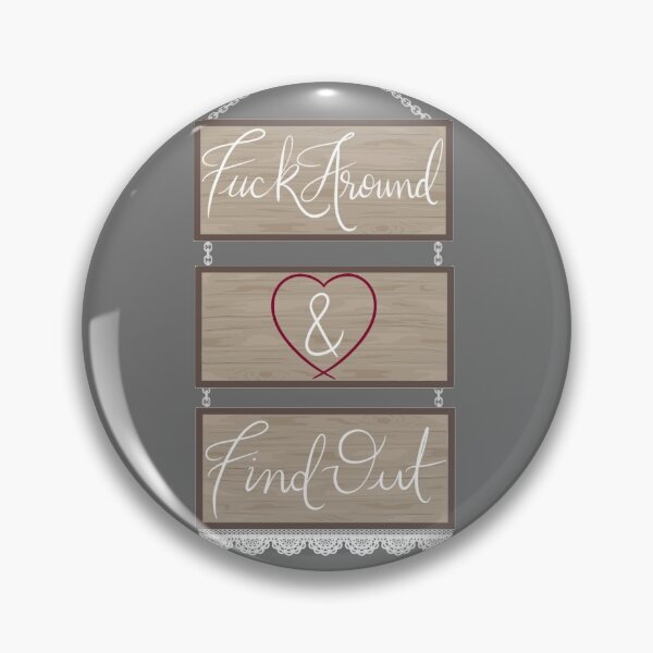Item preview, Fuck Around & Find Out designed and sold by Mariana Martinez Ugarte.