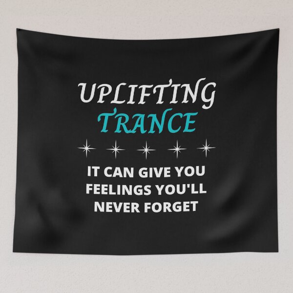 Item preview, Uplifting Trance Music, It Can Give You Feelings You'll Never Forget,Asot,Electronic Dance Music designed and sold by MohitJain1109.
